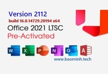 Tải về Microsoft Office 2021 Pro Plus v2112 build 16.0.14729.20194 x64 Pre-Activated